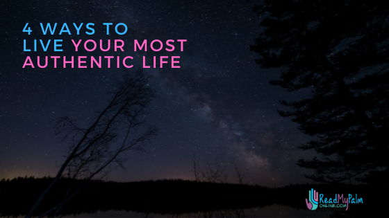 A falling down tree in front of a hill in the middle of night with a sky full of stars. Text reading "4 ways to live your most authentic life."